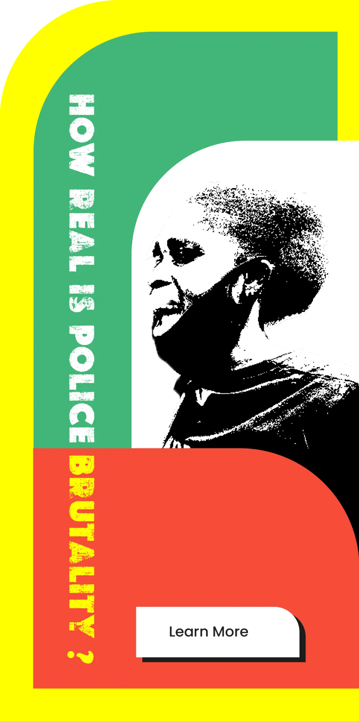 How Real is Police Brutality? — Digital campaign asset